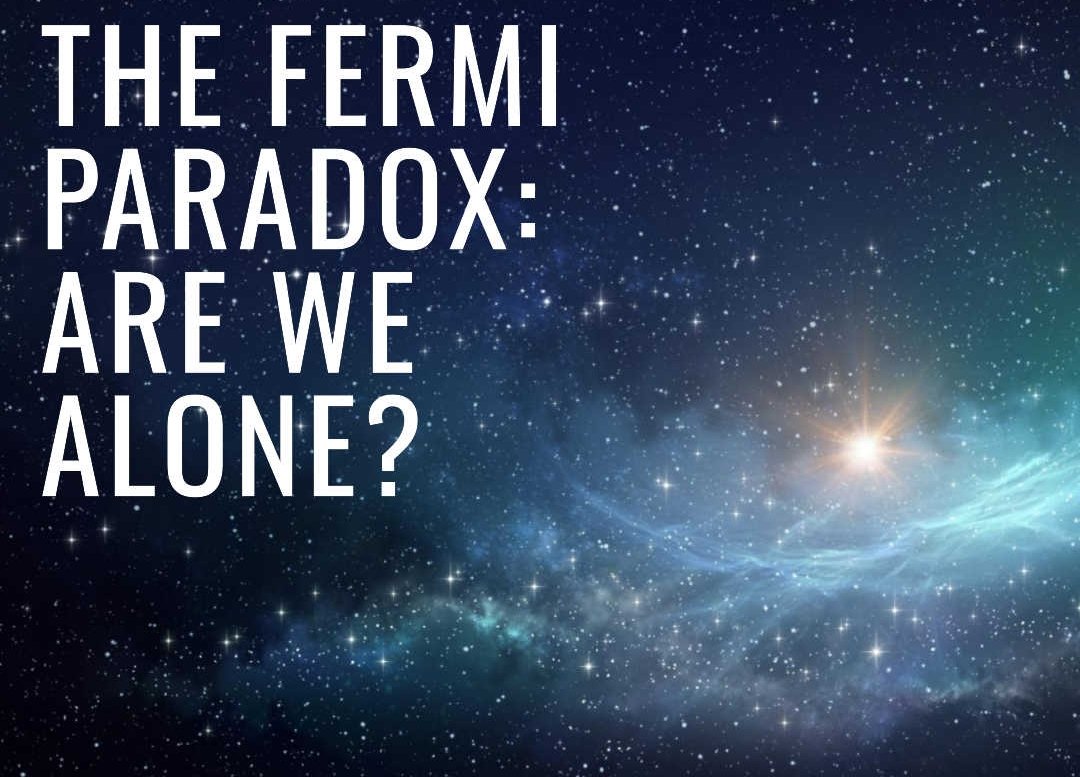 The Fermi Paradox: If the Universe Has Billions of Worlds, Why Is It So Silent?
